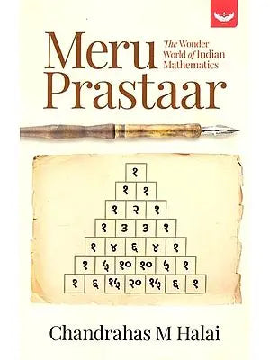 Meru Prastaar: The Wonder World of Indian Mathematics