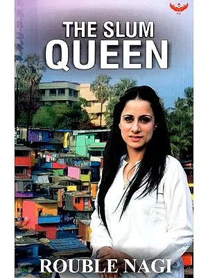 The Slum Queen