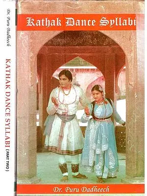 Kathak Dance Syllabi: With Notation (Set of 2 Volumes)