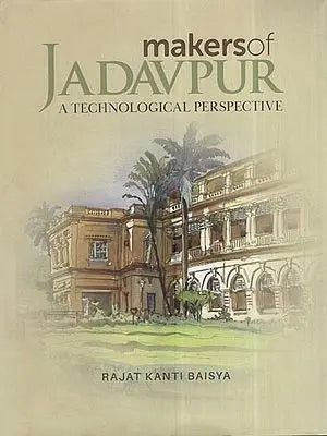Makersof Jadavpur: A Technological Perspective