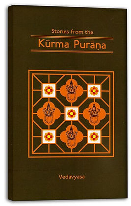 Stories From Kurma Purana by Purnaprajna Das