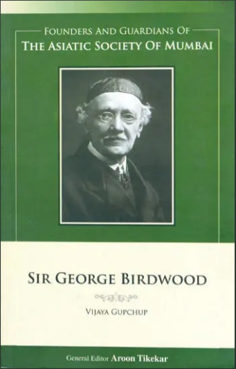 Sir George Birdwood