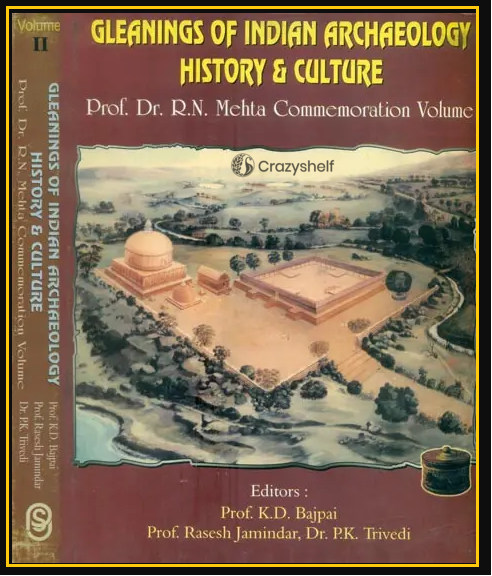 Gleanings of Indian Archaeology History & Culture (Set of 2 Volumes)