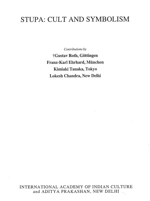 Stupa: Cult and Symbolism