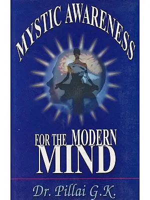 Mystic Awareness for The Modern Mind