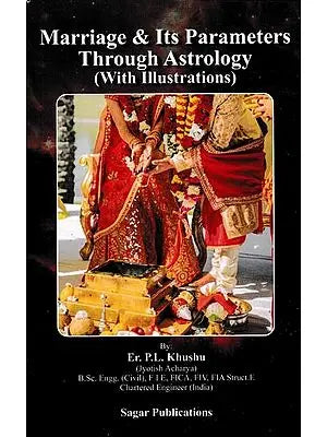 Marriage & Its Parameters Through Astrology (With Illustrations)