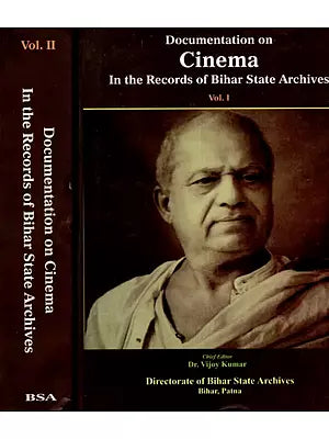 Documentation on Cinema- In the Records of Bihar State Archives (Set of 2 Volumes)