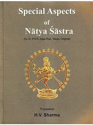 Special Aspects of Natya Sastra