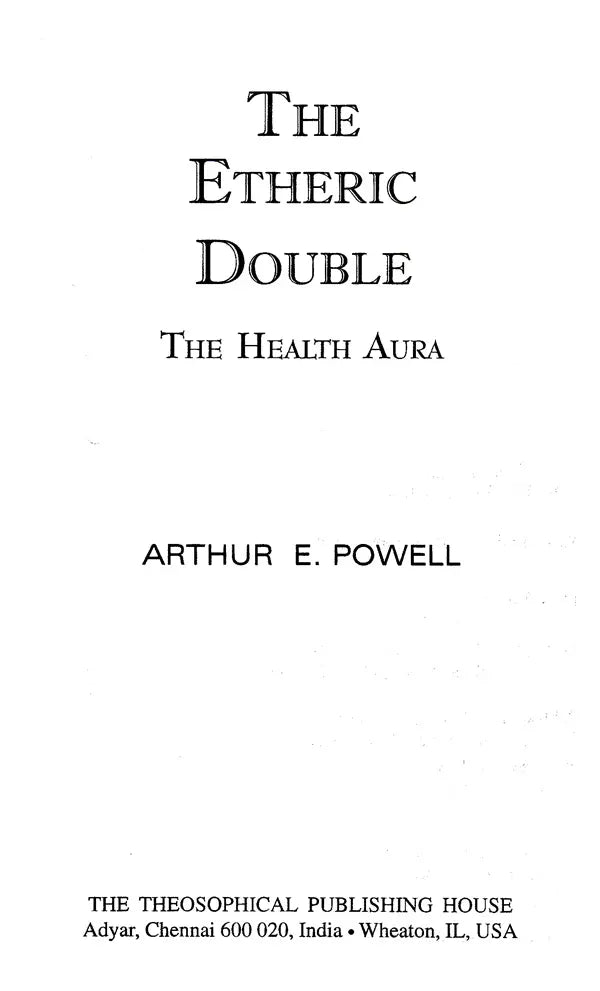 The Etheric Double-The Health Aura