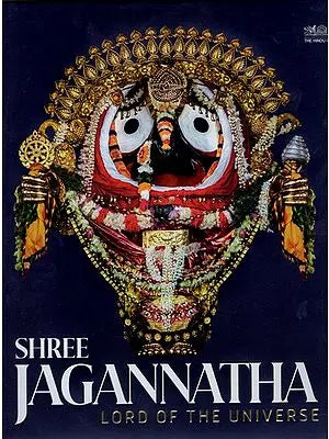 Shree Jagannatha: Lord of the Universe