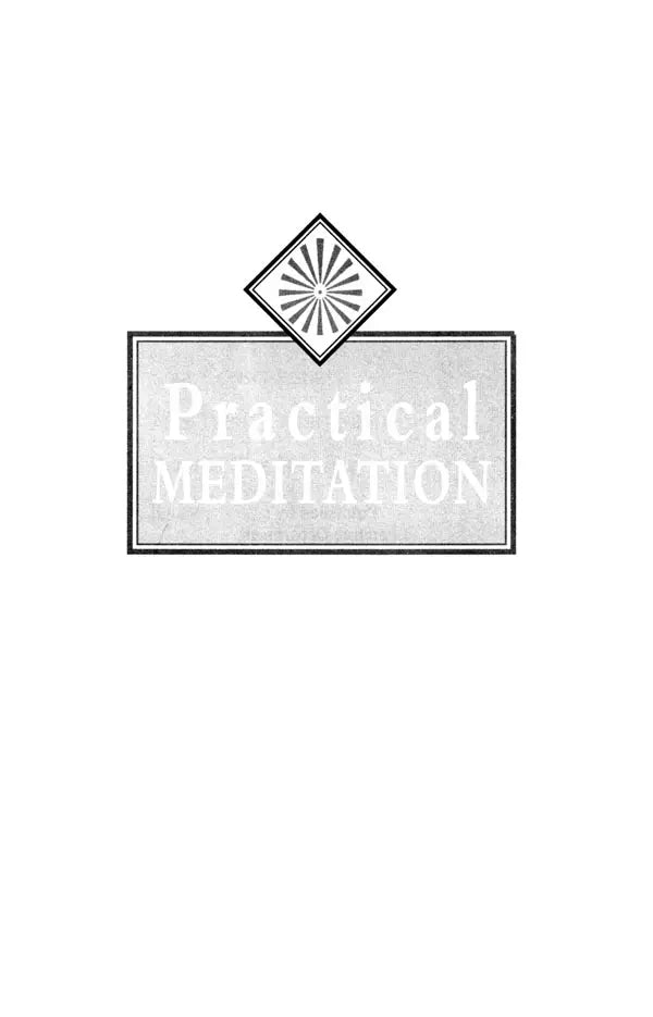 Practical Meditation