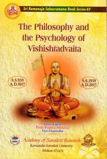 The Philosophy and the Psychology of Vishishtadvaita