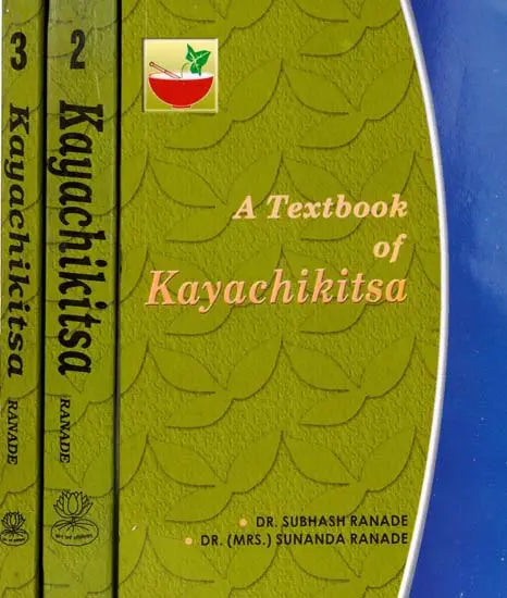 A Textbook of Kayachikitsa (Vol. 1-3)