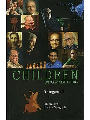 Children Who Made It Big