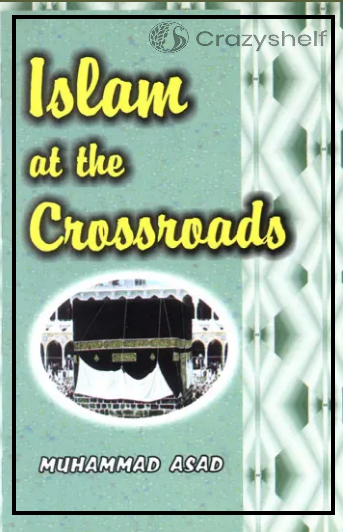 Islam at The Crossroads