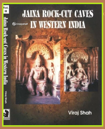 Jaina Rock-cut Caves in Western India (With Special Reference to Maharashtra) (Set of 2 Volumes)