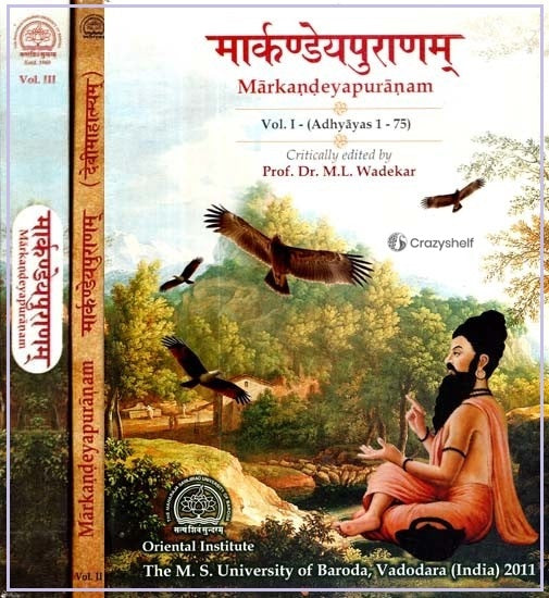 मार्कण्डेयपुराणम्- Markandeya Puranam- A Critical Edition (Set of 3 Volumes)