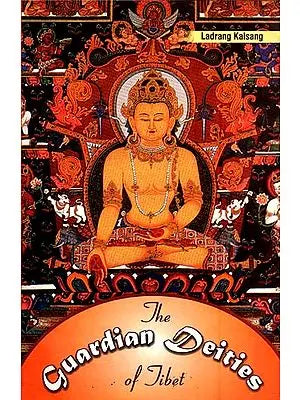 The Guardian Deities of Tibet