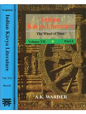 Indian Kavya Literature : The Wheel of Time (Volume - 7, Set of 2 Parts)