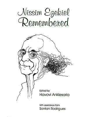 Nissim Ezekiel Remembered