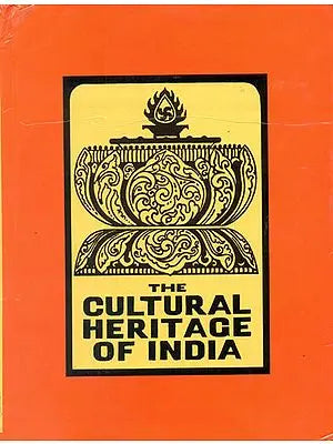 The Making Of Modern India: The Cultural Heritage of India (1765-1947) (Volume VIII )