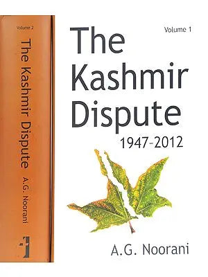 The Kashmir Dispute 1947-2012 (Set of 2 Volumes)