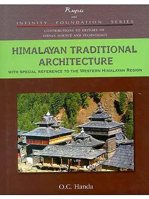 Himalayan Traditional Architecture