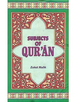 Subjects of Qur’an