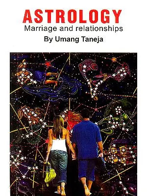 Astrology: Marriage and Relationships