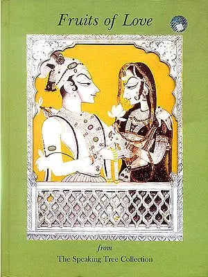 Fruits of Love (The Speaking Tree Collection)