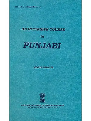 An Intensive Course in Punjabi (An Old and Rare Book)