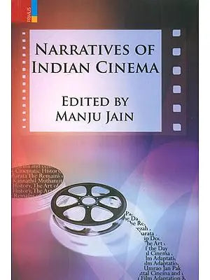 Narratives of Indian Cinema