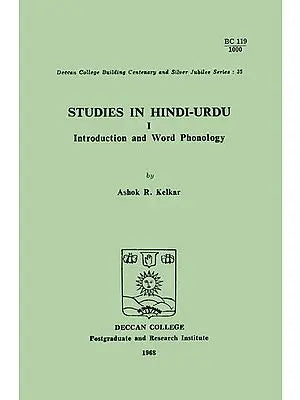 Studies in Hindi-Urdu (Introduction and Word Phonology)