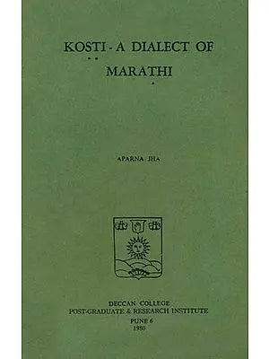 Kosti - A Dialect of Marathi (An Old and Rare Book)