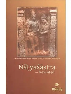 Natyasastra - Revisited