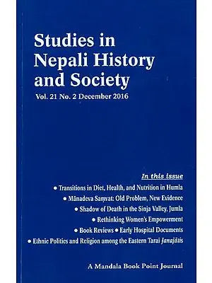 Studies in Nepali History and Society (Vol. 21 No. 2 December 2016)