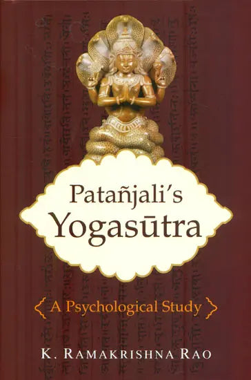 Patanjali's Yogasutra (A Psychological Study)