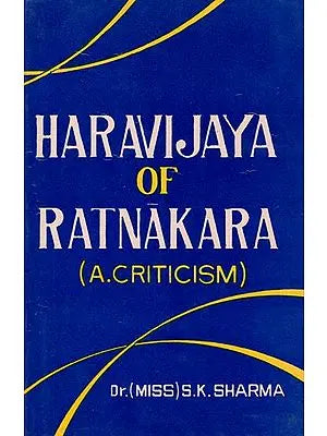 Haravijaya of Ratnakara - A Criticism (An Old and Rare Book)