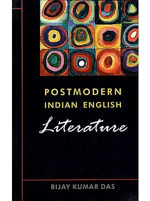 Postmodern Indian English Literature