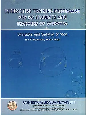 Interactive Training Programme for PG Students and Teachers of Ayurveda