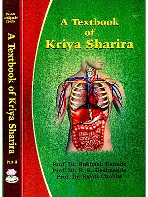 A Textbook Of Kriya Sharira (Vol. 1-2)
