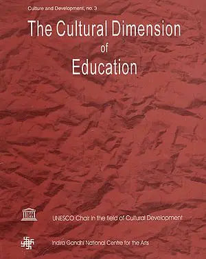 The Cultural Dimensions of Education