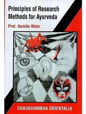 Principles Of Research Methods For Ayurveda