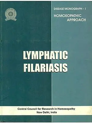 Homoeopathic Approach - Lymphatic Filariasis (An Old Book)