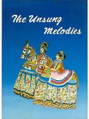 The Unsung Melodies - Folklore of Tamilnadu (An Old and Rare Book)