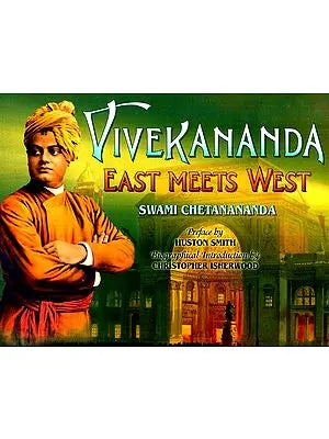 Vivekananda: East Meets West (A Pictorial Biography)
