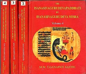 The Isanasivagurudevapaddhati by Isanasivagurudeva Misra (Set of 4 Books)