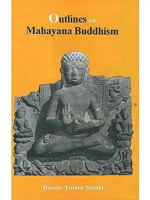 Outlines of Mahayana Buddhism