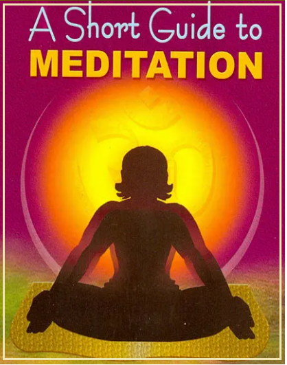 A Short Guide To Meditation