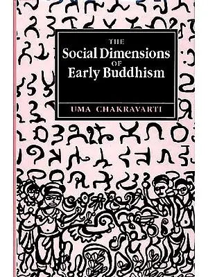Social Dimensions of Early Buddhism